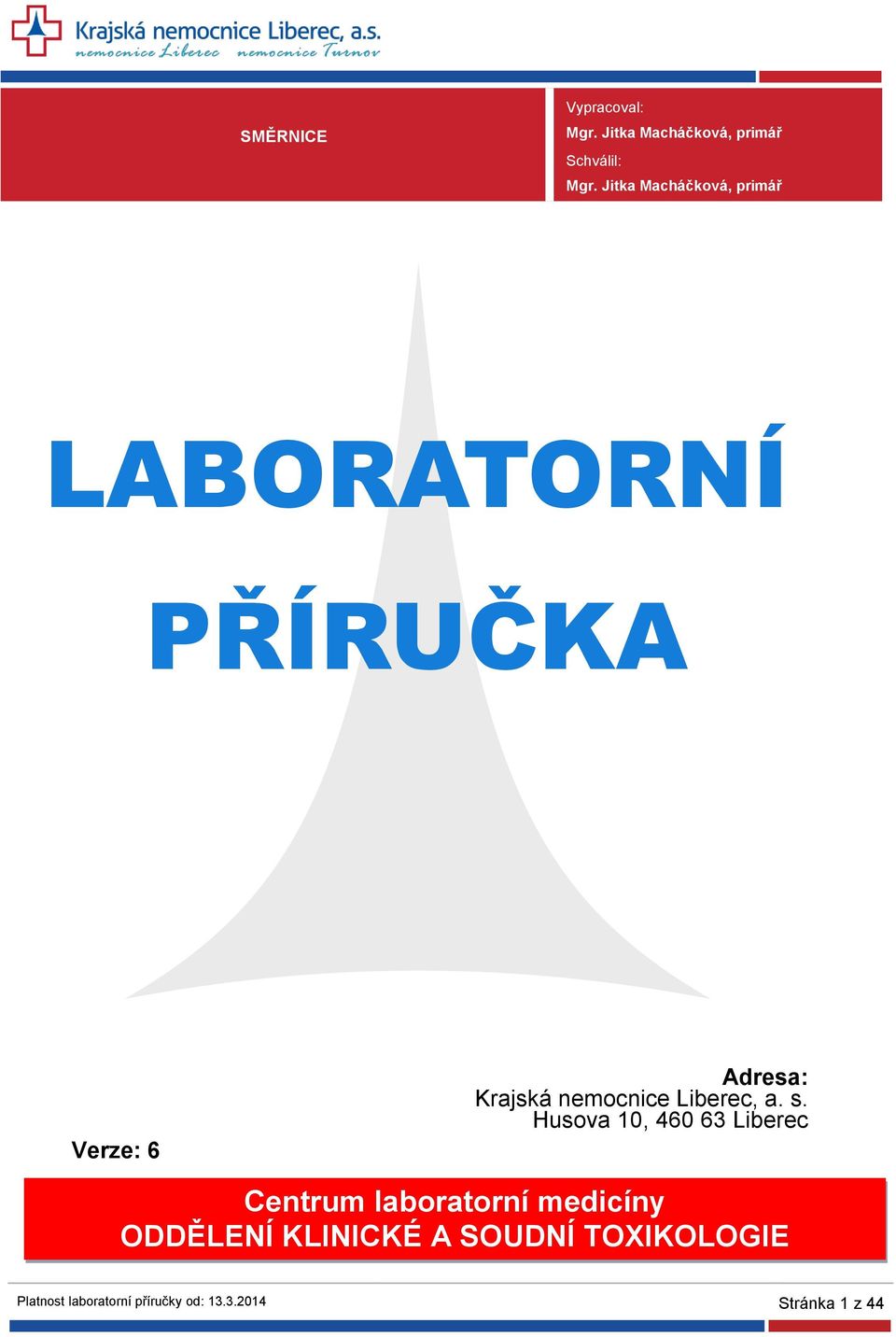 Krajská nemocnice Liberec, a. s.