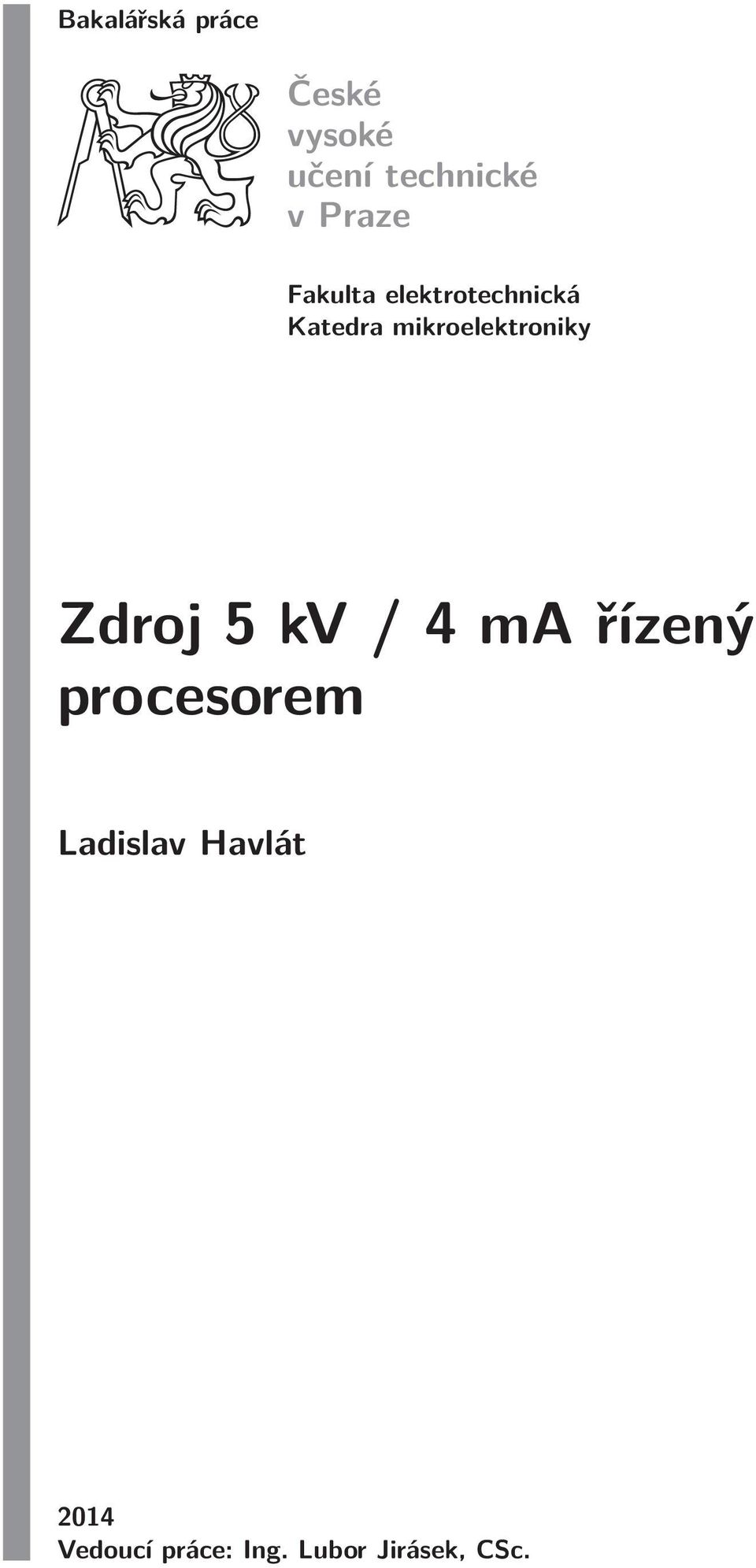 mikroelektroniky Zdroj 5 kv / 4 ma řízený