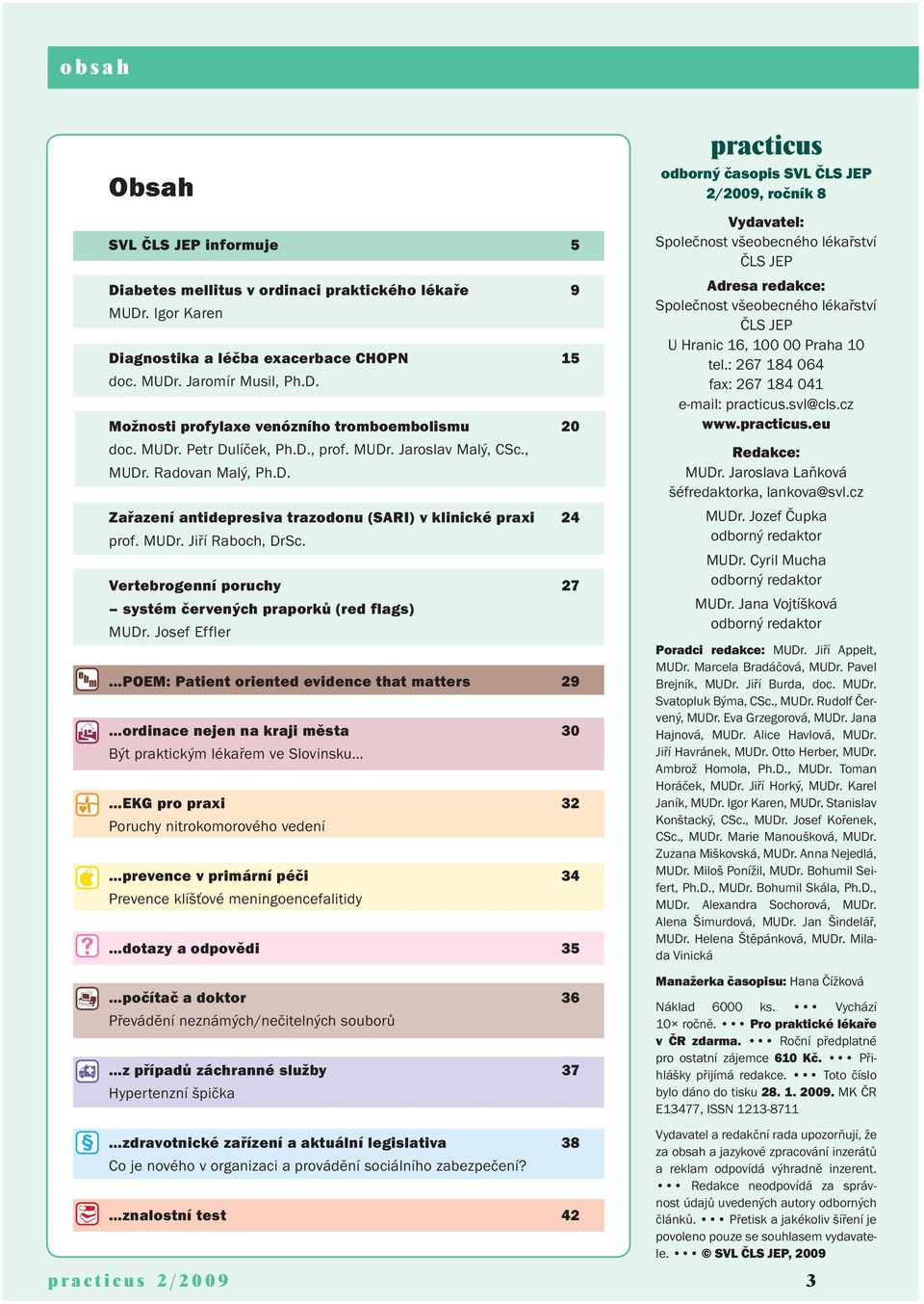 Vertebrogenní poruchy 27 systém červených praporků (red flags) MUDr.