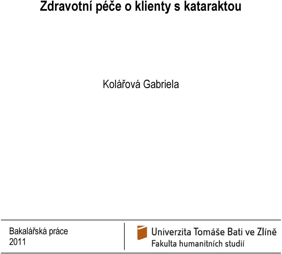 kataraktou Kolářová