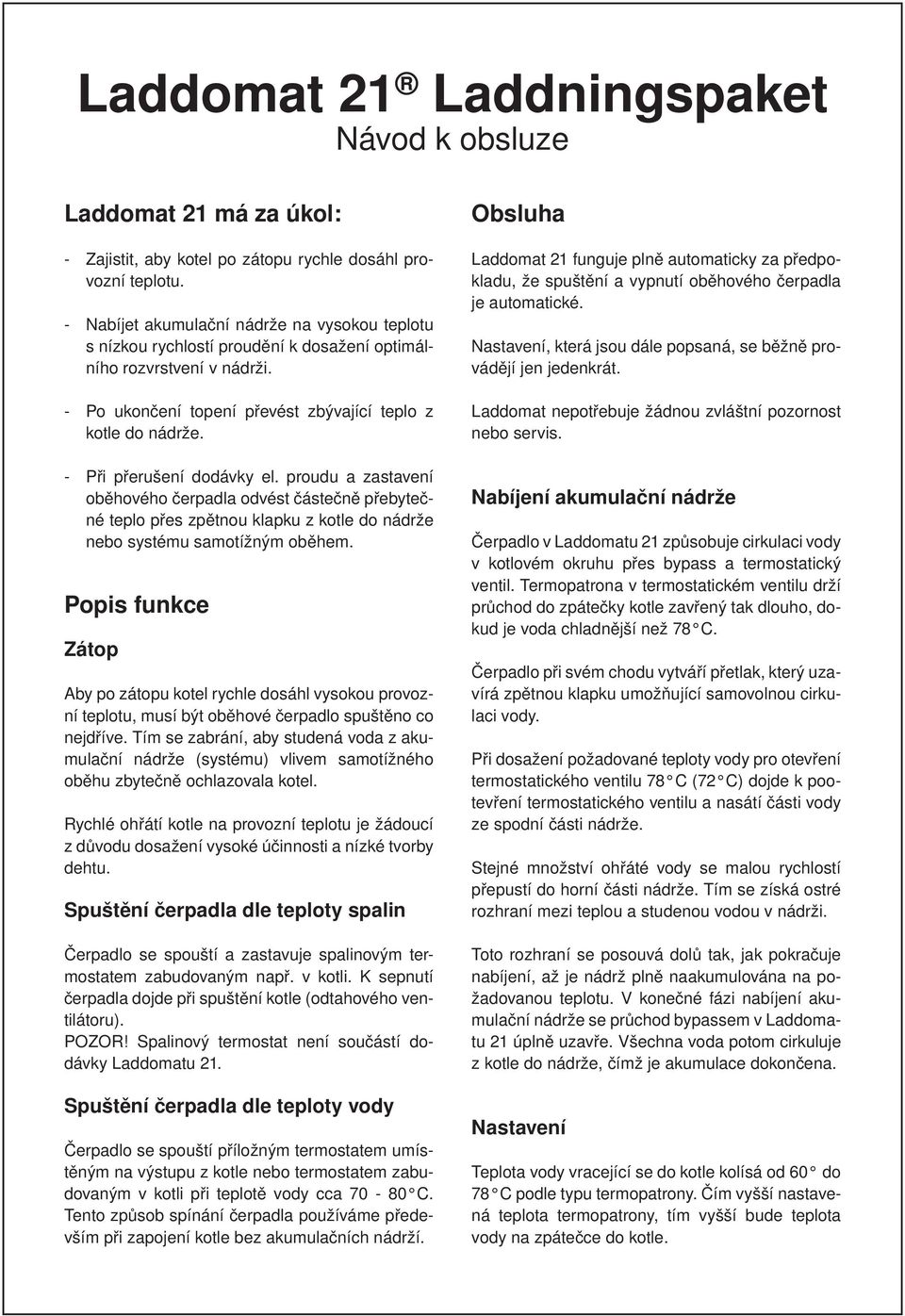 Laddomat 21 Laddningspaket. Návod k použití - PDF Free Download