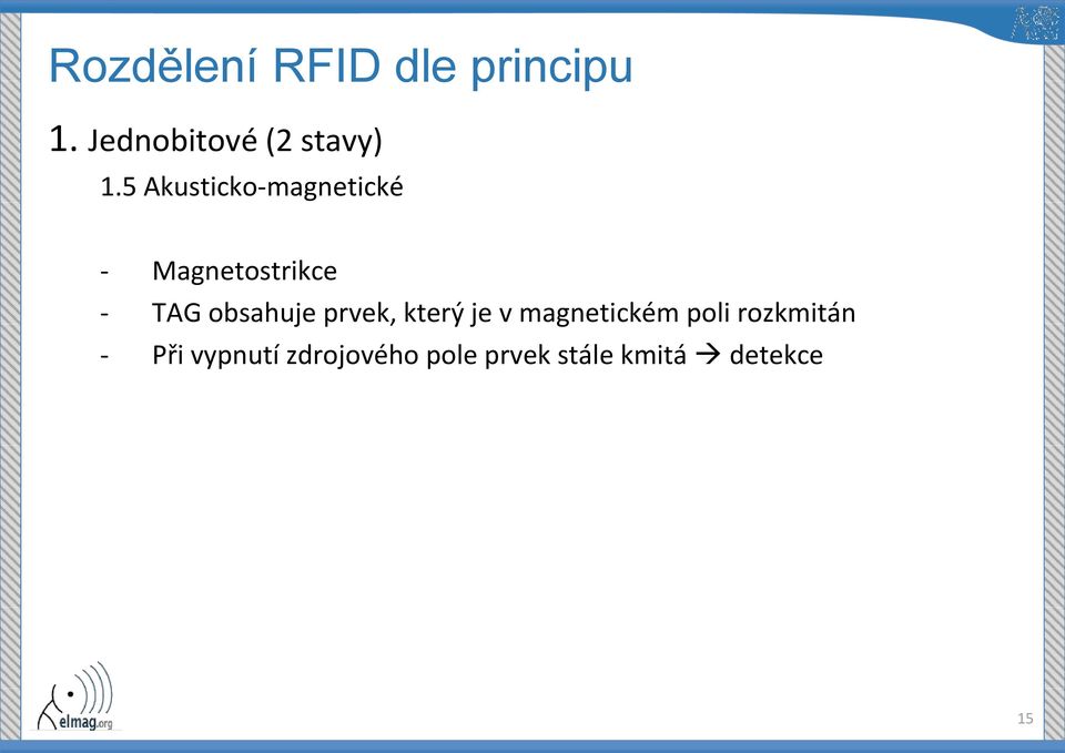 5 Akusticko-magnetické - Magnetostrikce - TAG