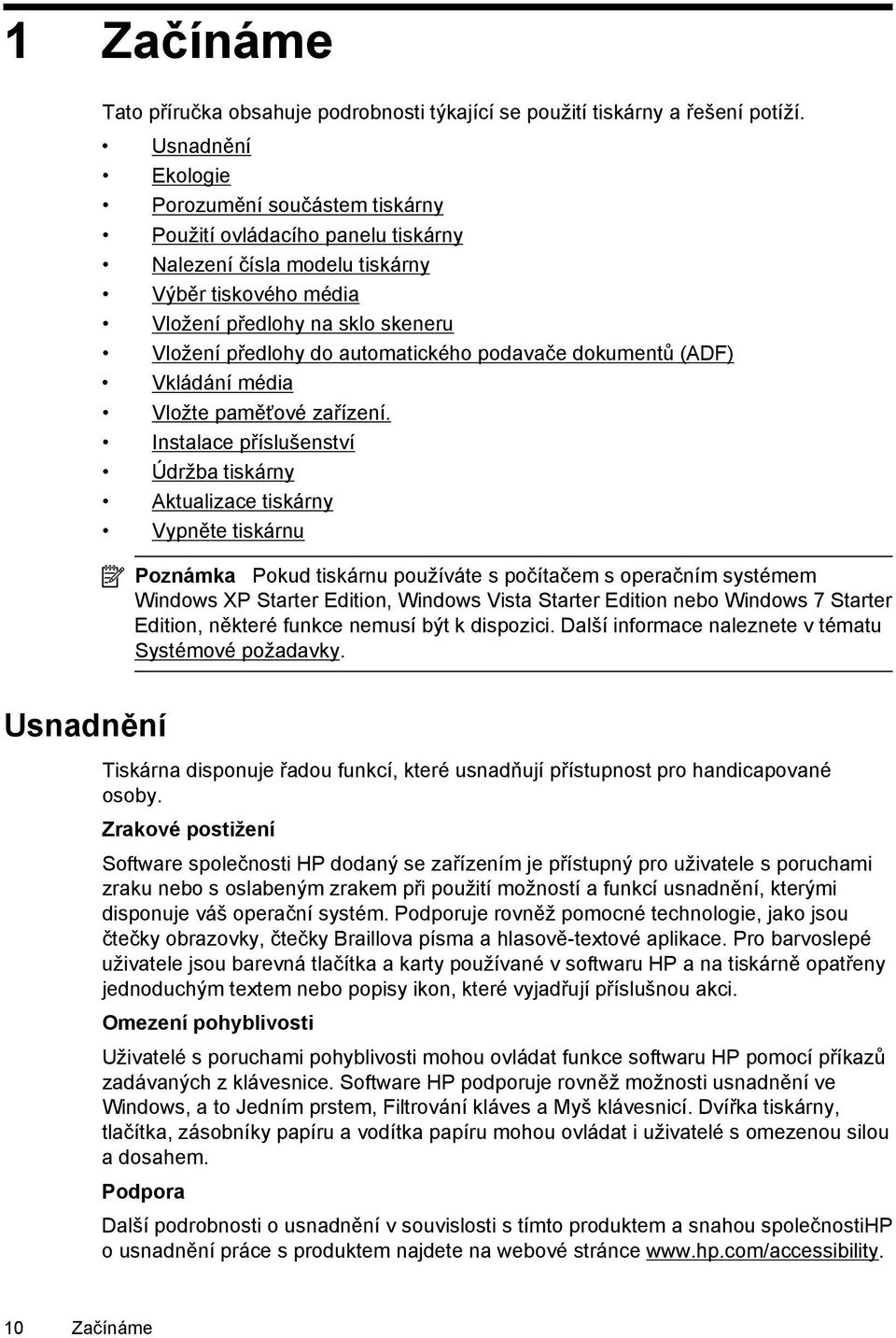 automatického podavače dokumentů (ADF) Vkládání média Vložte paměťové zařízení.