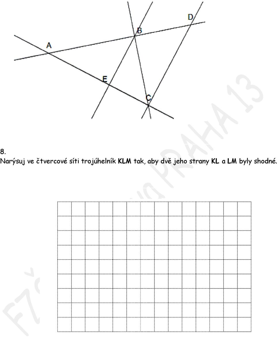 trojúhelník KLM tak,
