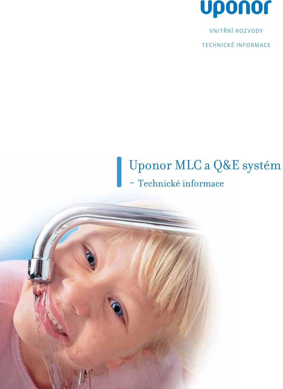 Uponor MLC a Q&E