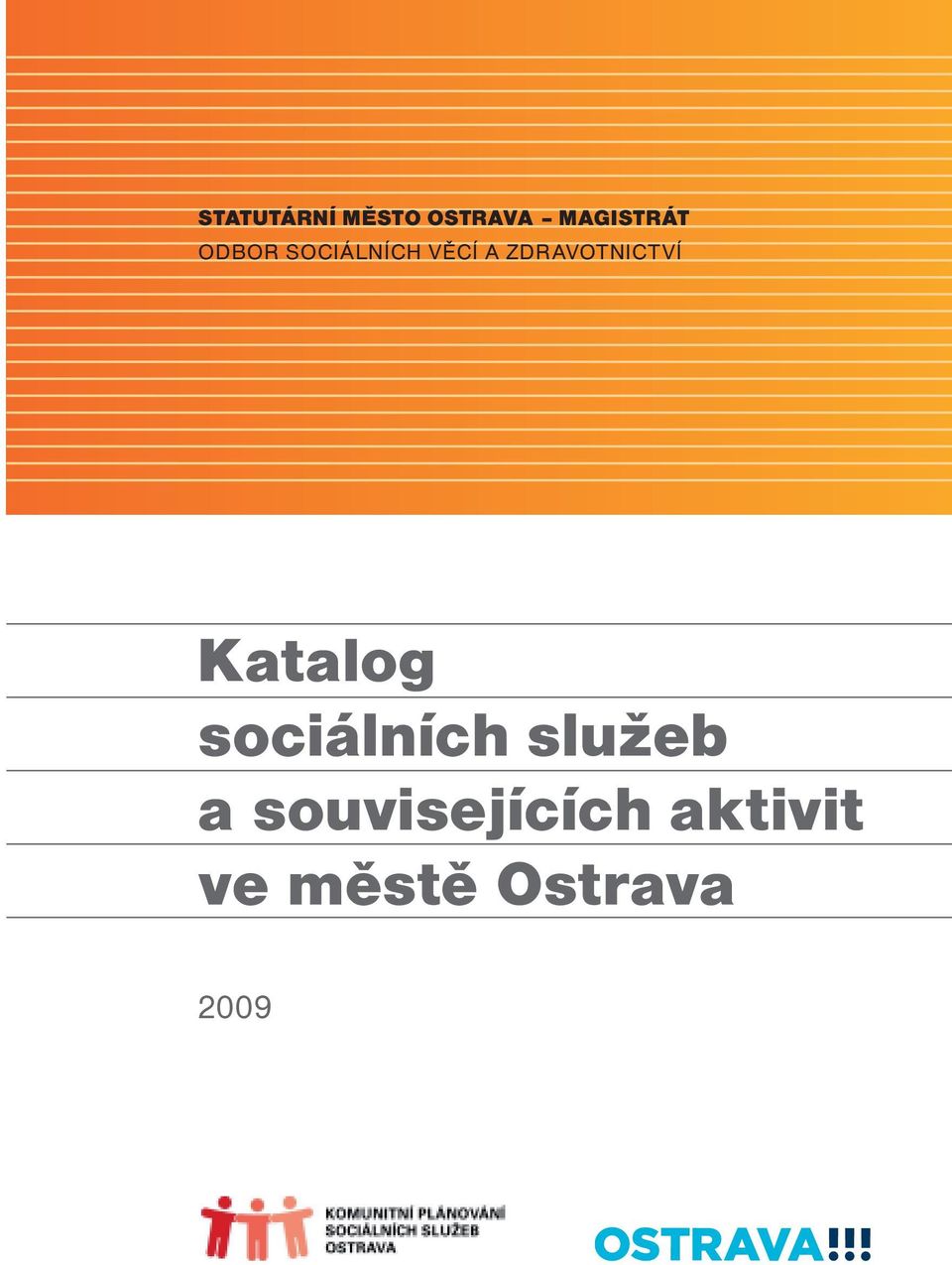 ZDRAVOTNICTVÍ Katalog sociálních