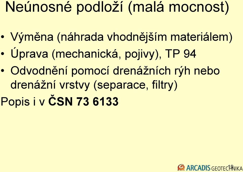 pojivy), TP 94 Odvodnění pomocí drenážních rýh
