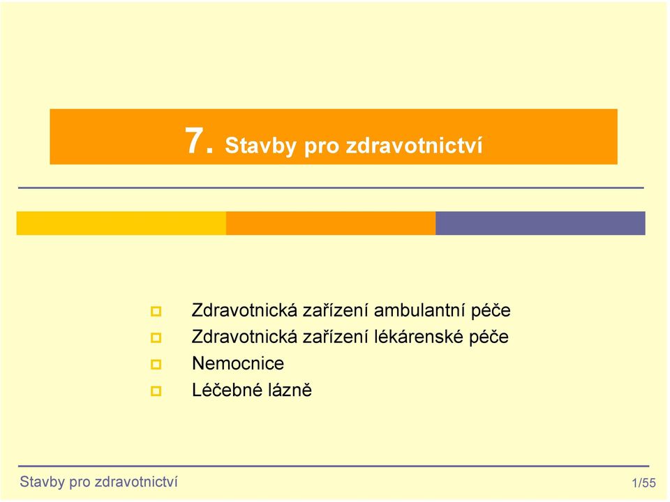 Zdravotnická zařízení lékárenské péče