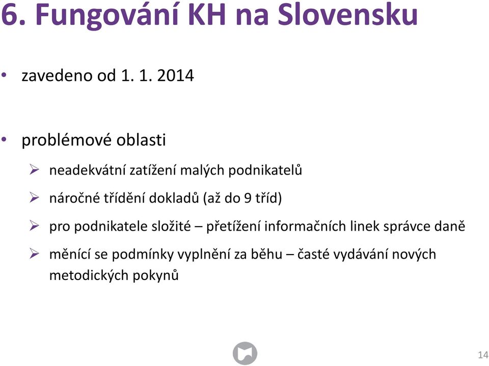 náročné třídění dokladů (až do 9 tříd) pro podnikatele složité přetížení