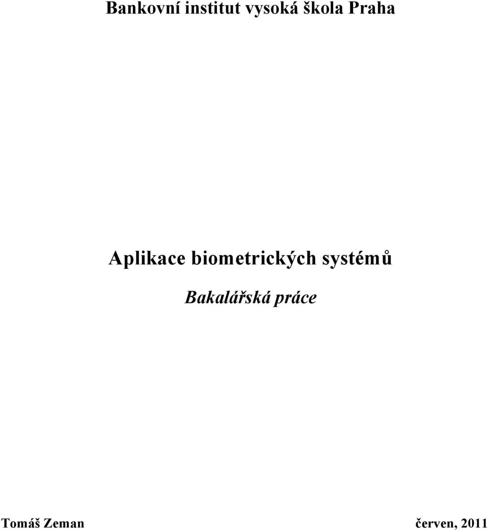 biometrických systémů
