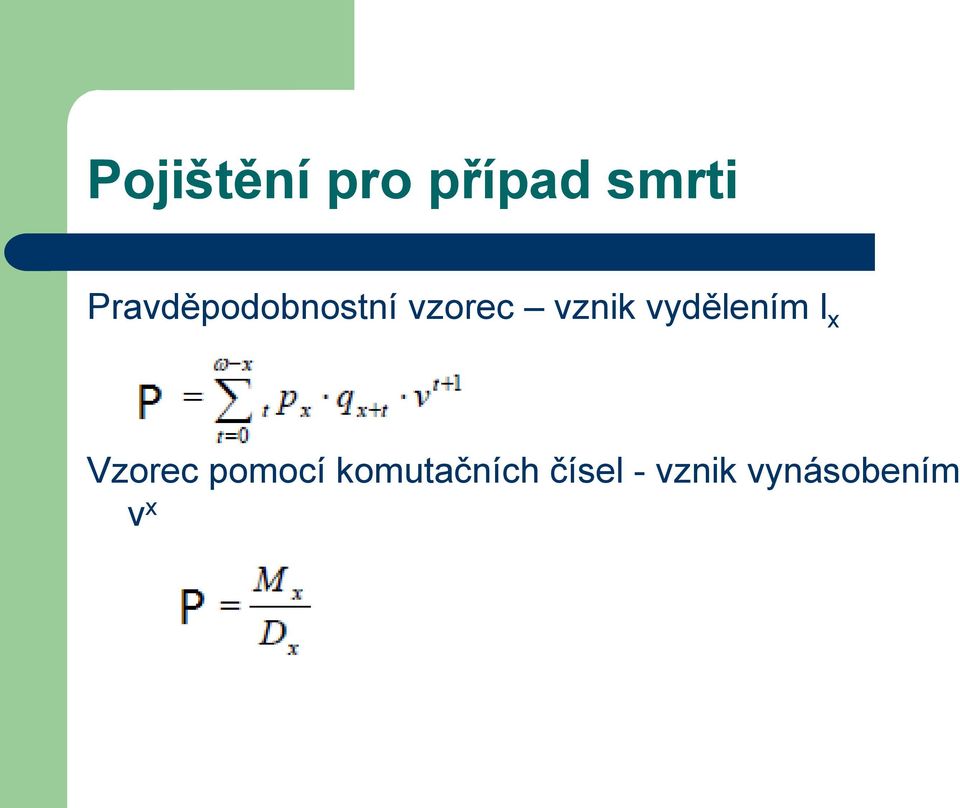 vydělením l x Vzorec pomocí