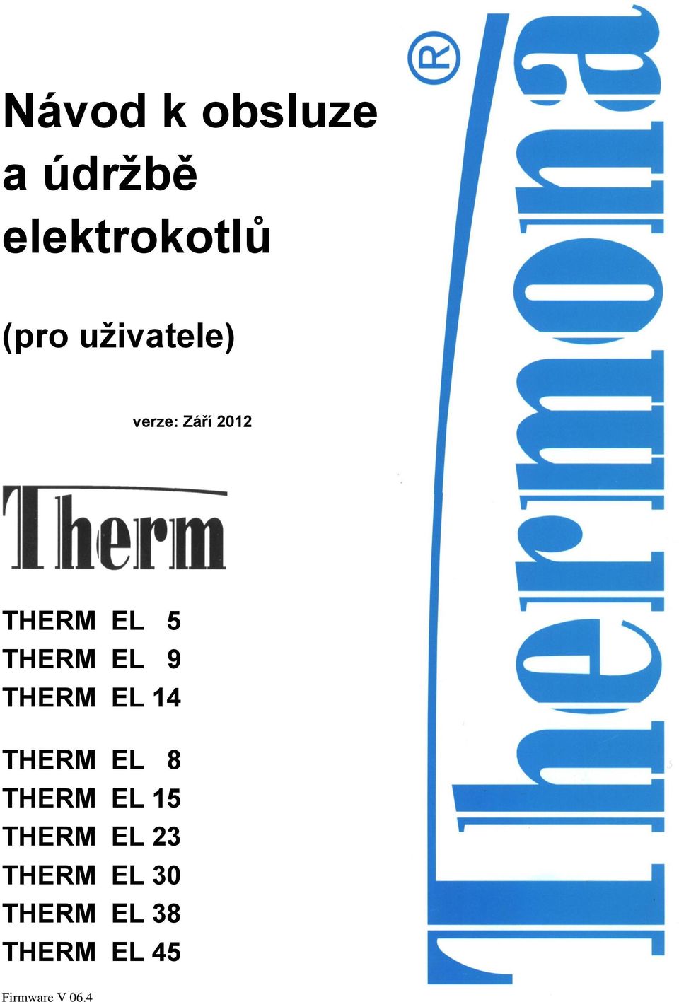 9 THERM EL 14 THERM EL 8 THERM EL 15 THERM EL