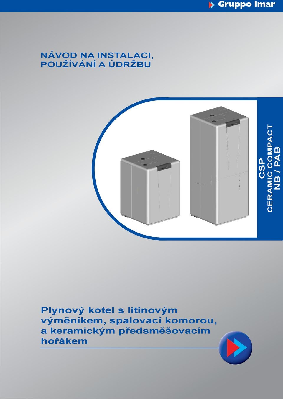 Plynový kotel s litinovým výměníkem,
