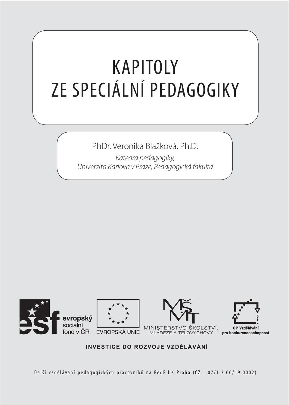 Katedra pedagogiky, Univerzita Karlova v Praze,