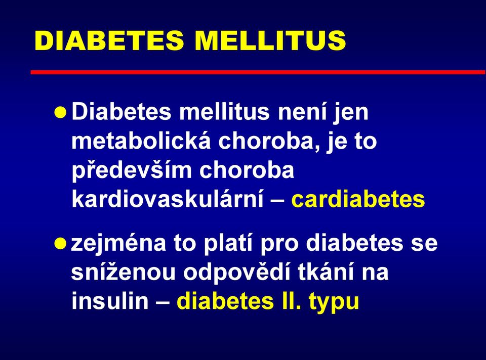 kardiovaskulární cardiabetes zejména to platí pro