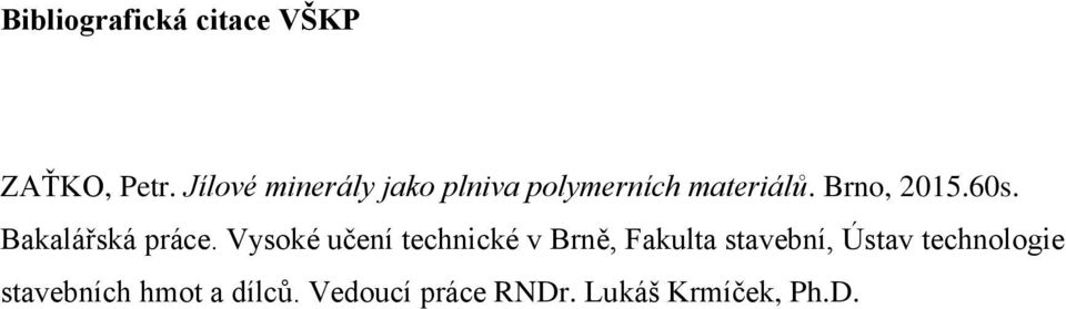 60s. Bakalářská práce.