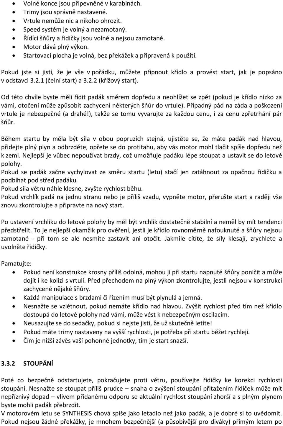 1 (čelní start) a 3.2.2 (křížový start).