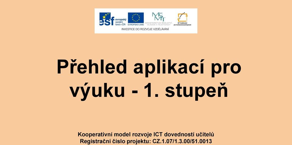 ICT dovedností učitelů Registrační