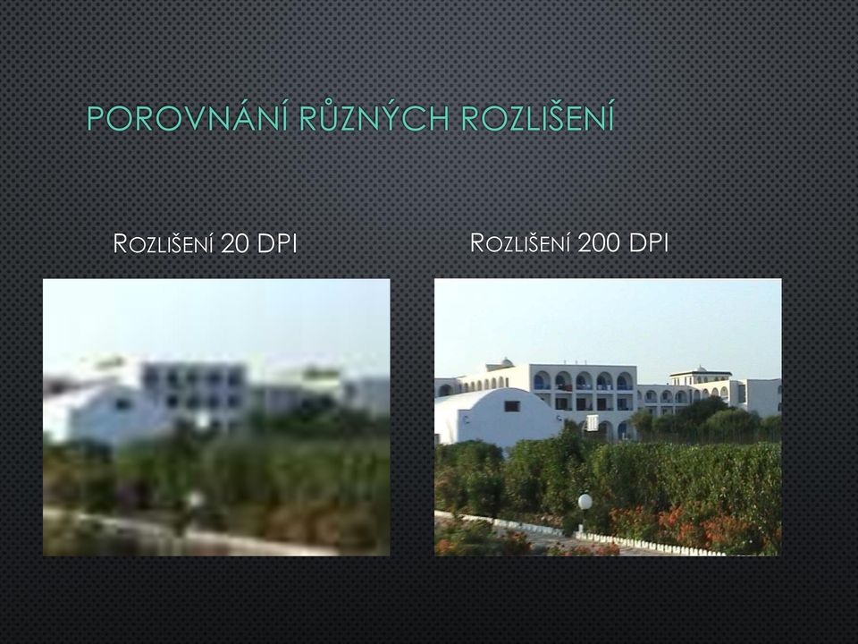 ROZLIŠENÍ