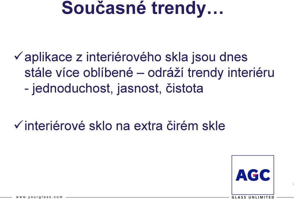 trendy interiéru - jednoduchost, jasnost,