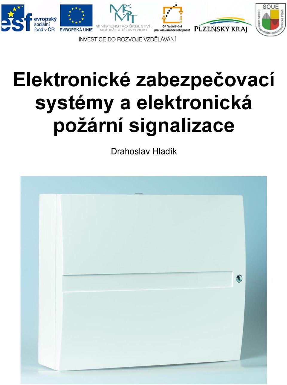 a elektronická