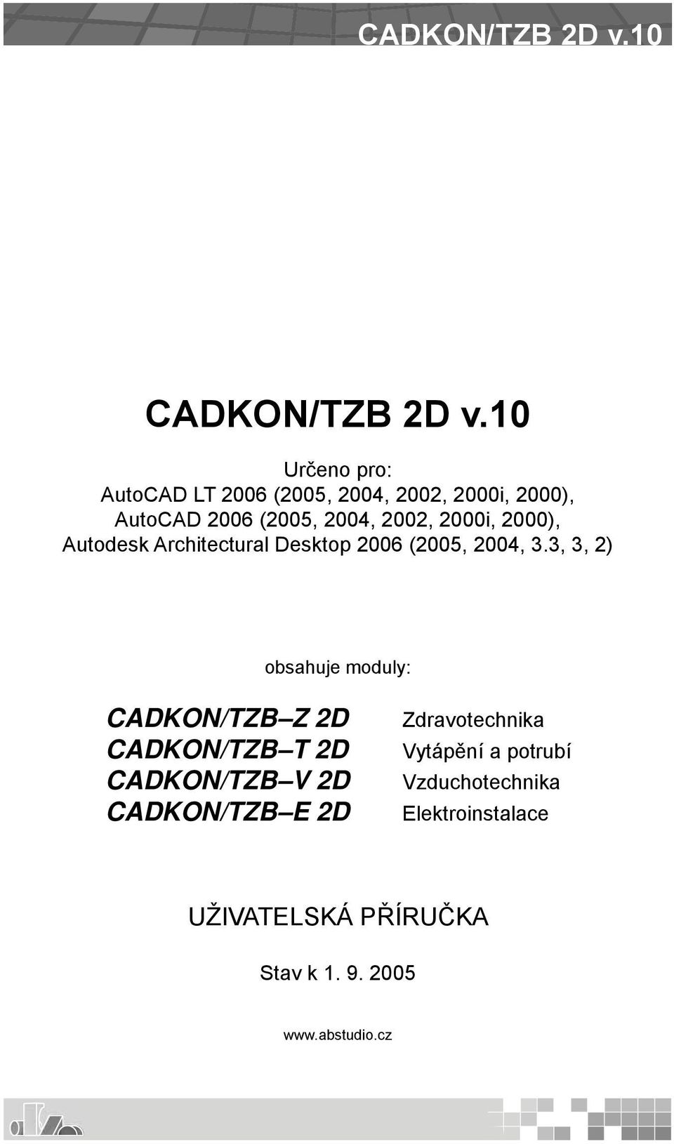2000i, 2000), Autodesk Architectural Desktop 2006 (2005, 2004, 3.