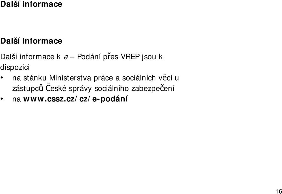 Ministerstva práce a sociálních věcí u zástupců