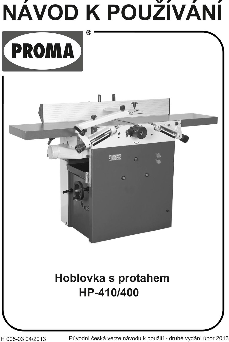 04/2013 Původní česká verze