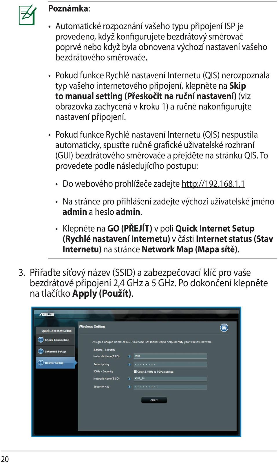 ručně nakonfigurujte nastavení připojení.