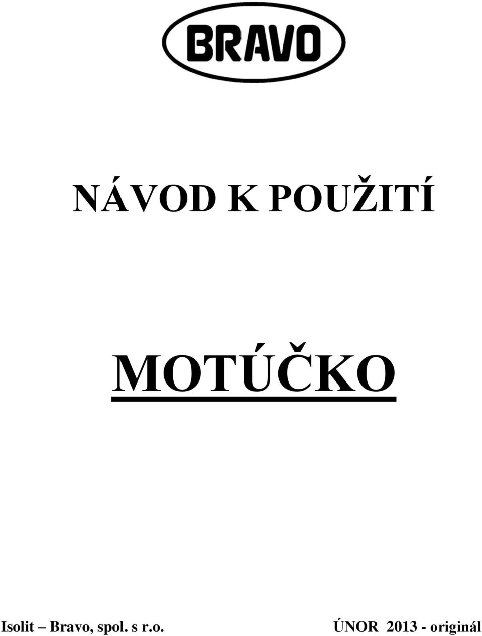 Bravo, spol. s r.