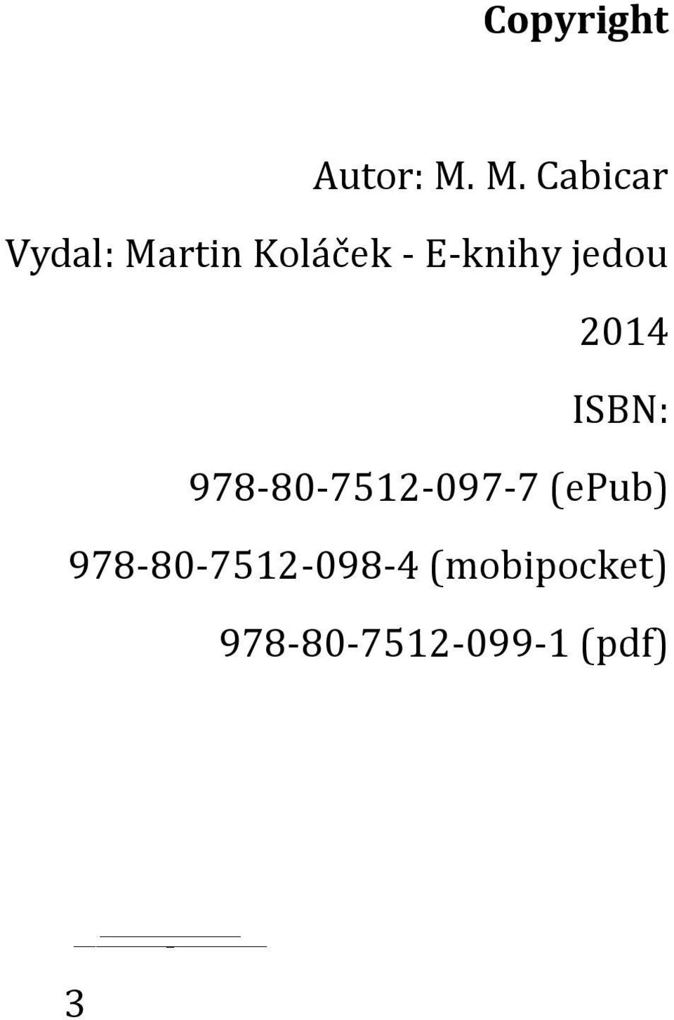 E-knihy jedou 2014 ISBN: