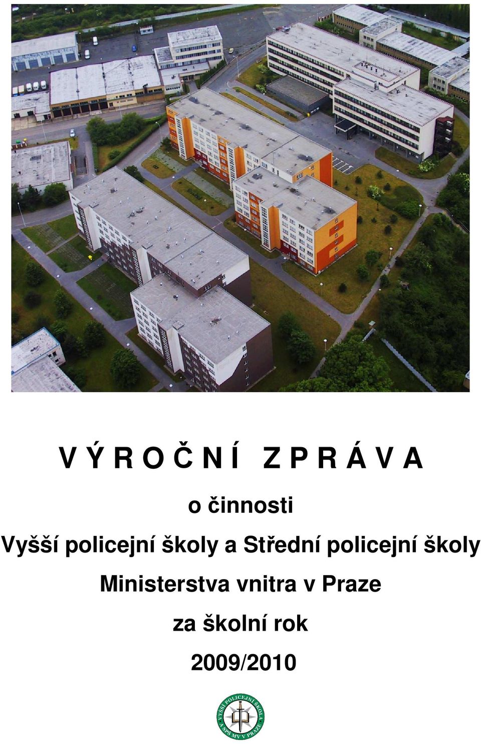 Střední policejní školy