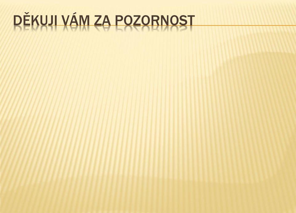POZORNOST