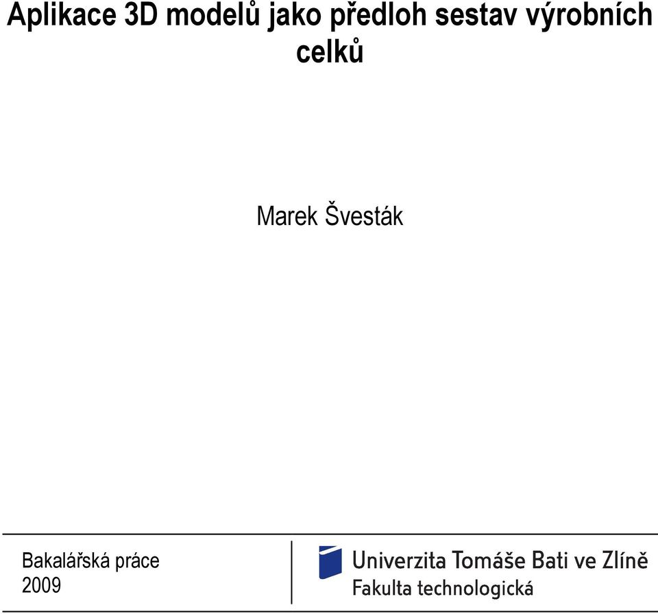 výrobních celků Marek