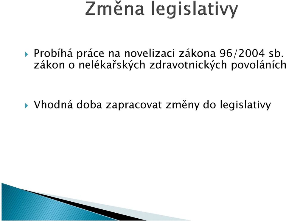 zákon o nelékařských