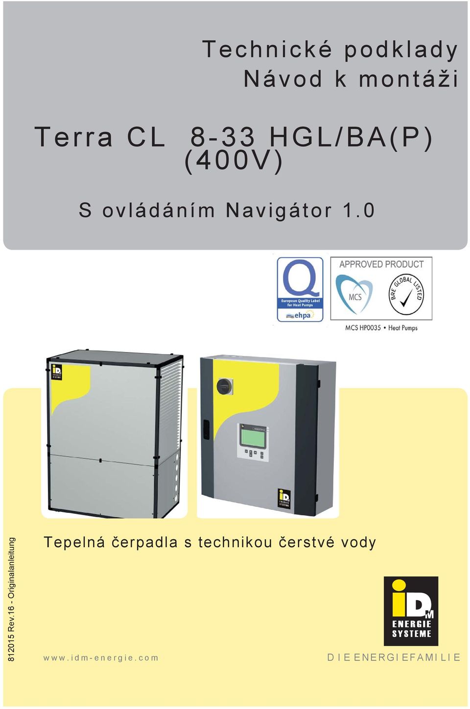 - Originalanleitung Tepelná čerpadla s technikou