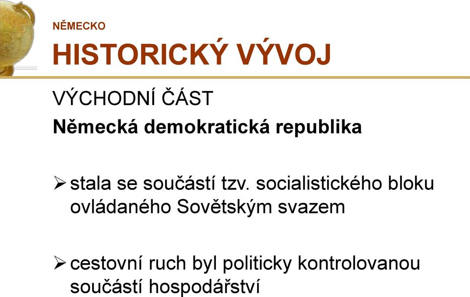 socialistického bloku ovládaného Sovětským svazem