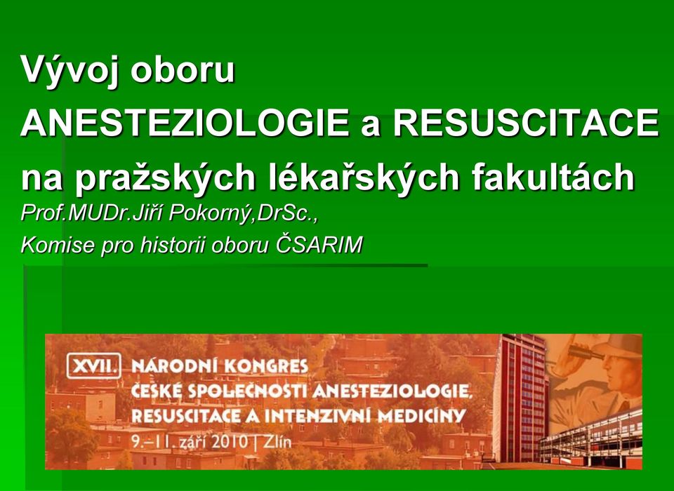 lékařských fakultách Prof.MUDr.