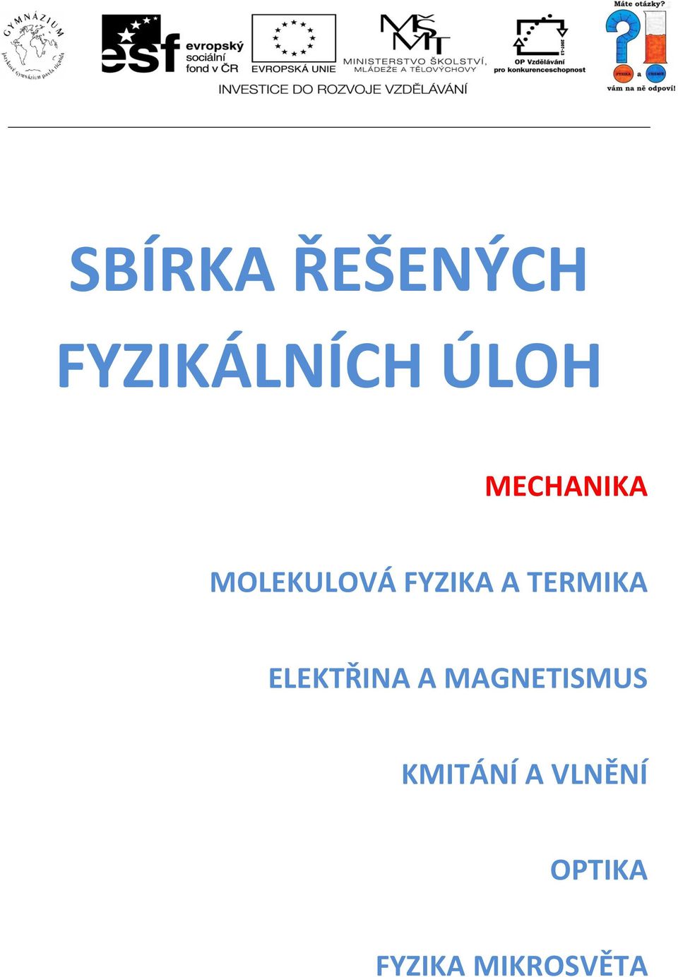 TERMIKA ELEKTŘINA A MAGNETISMUS