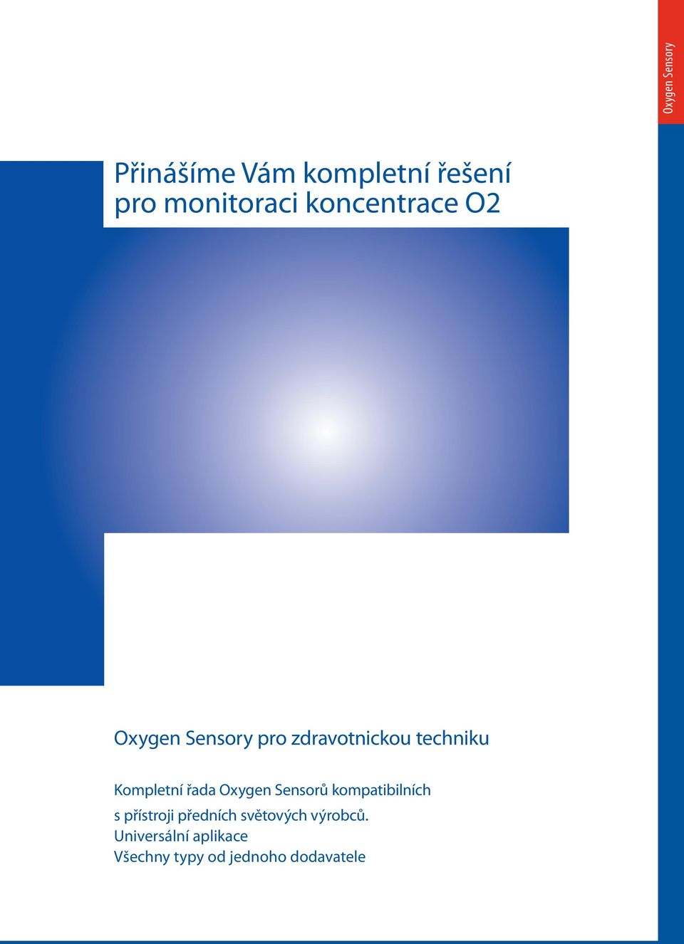 techniku Kompletní řada Oxygen Sensorů kompatibilních s