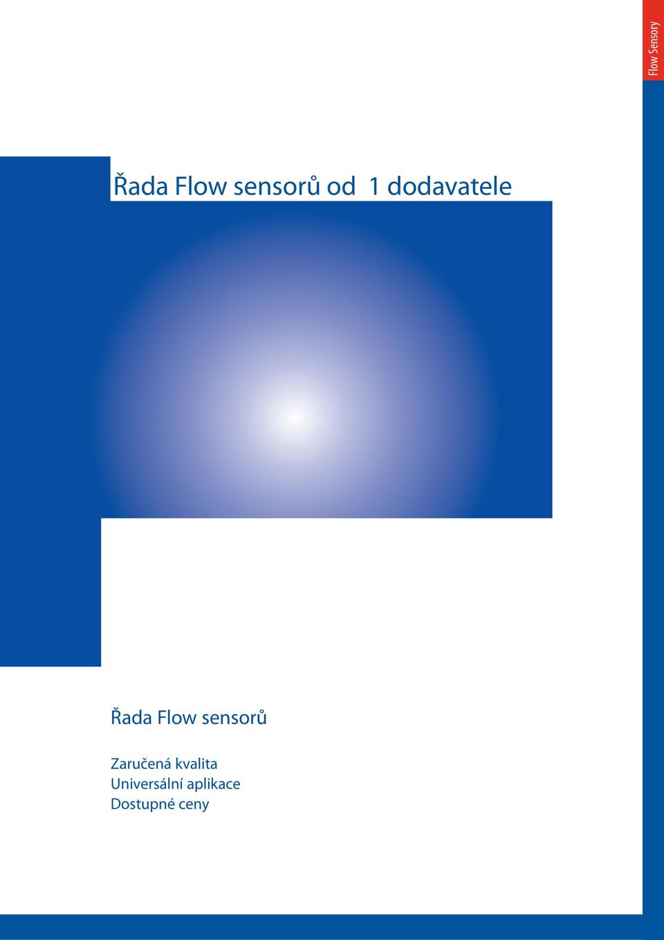 Řada Flow sensorů