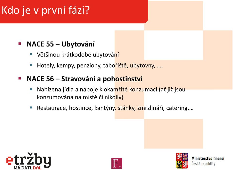 tábořiště, ubytovny,.