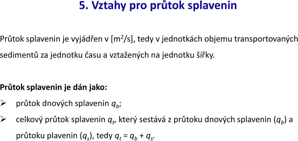 šířky.