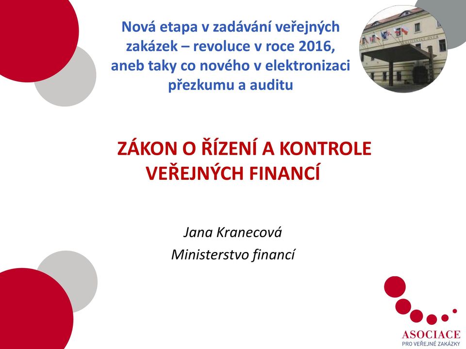 přezkumu a auditu ZÁKON O ŘÍZENÍ A KONTROLE