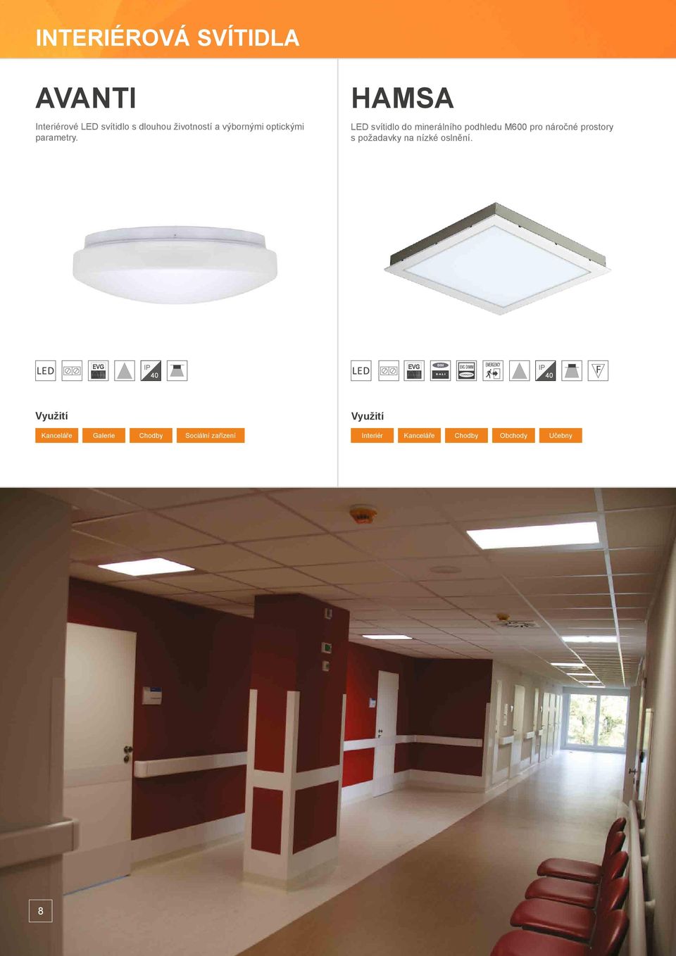 HAMSA LED svítidlo do minerálního podhledu M600 pro náročné prostory s