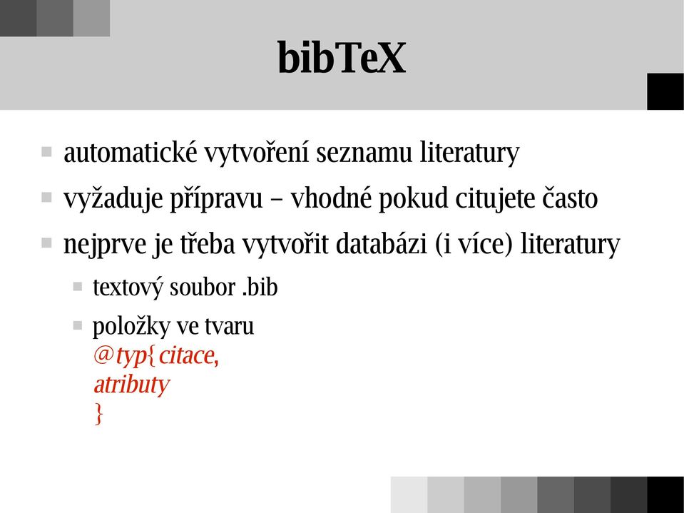 nejprve je třeba vytvořit databázi (i více)