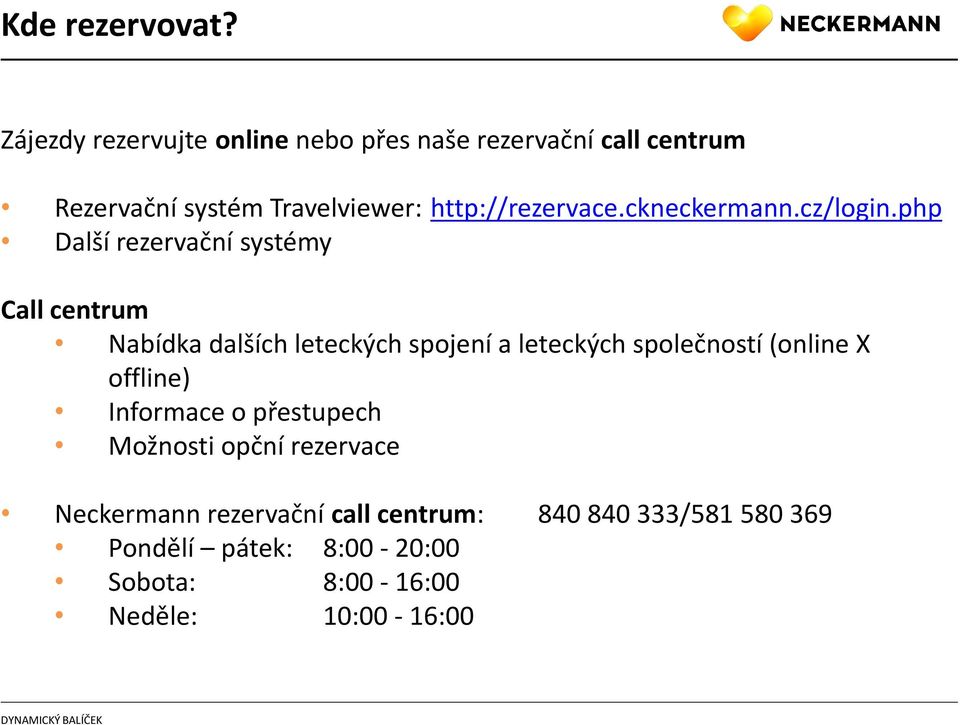 http://rezervace.ckneckermann.cz/login.
