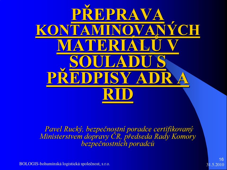 poradce certifikovaný Ministerstvem dopravy