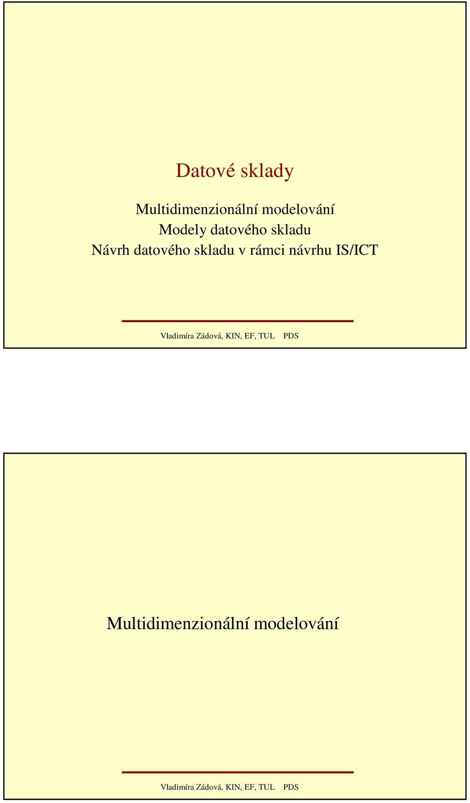 Návrh datového skladu v rámci