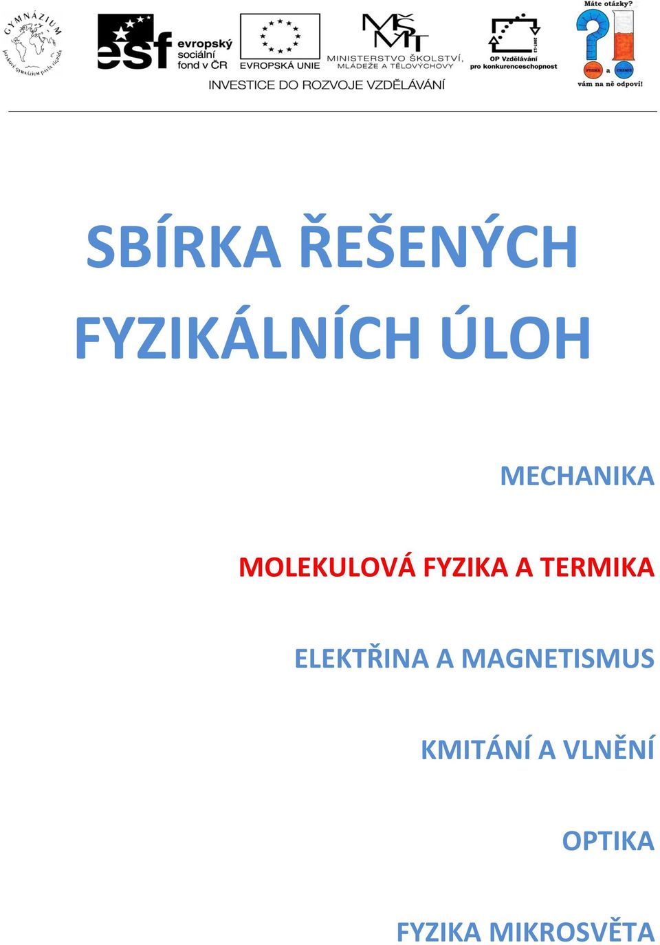 TERMIKA ELEKTŘINA A MAGNETISMUS